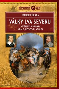 Války Lva severu - Vítězství a prohry krále Gustava II. Adolfa