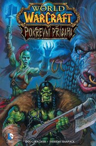 World of WarCraft - Pokrevn&#237; př&#237;saha