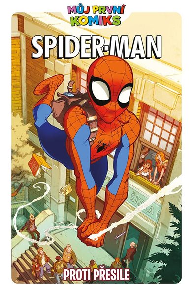 Levně Můj první komiks: Spider-Man - Proti přesile - Parker Jeff