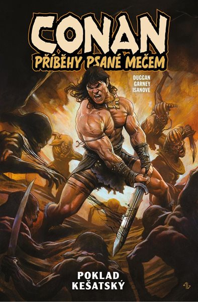 Levně Conan: Příběhy psané mečem 1 - Poklad kešatský - Duggan Gerry