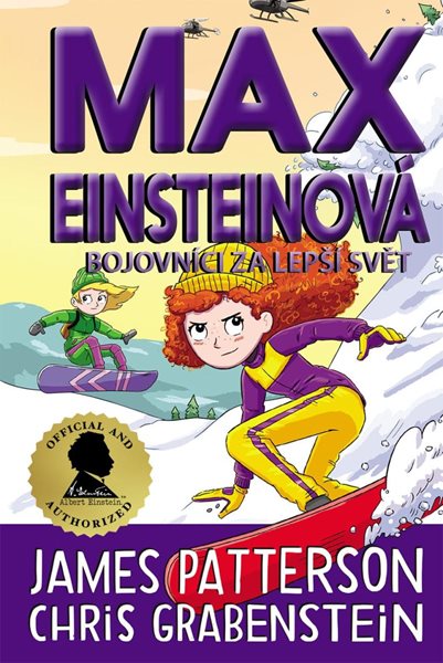 Max Einsteinová 4 - Bojovníci za lepší svět - Grabenstein Chris, Patterson James