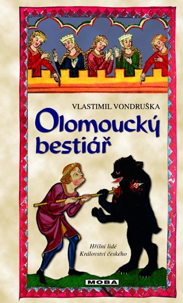 Levně Olomoucký bestiář - Vondruška Vlastimil