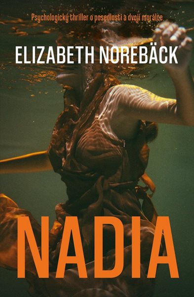 Levně Nadia - Norebäck Elizabeth