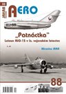 AERO 88 "Patnáctka" Letoun MiG-15 v čs. vojenském letectvu 3. díl