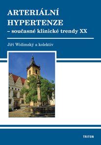 Arteri&#225;ln&#237; hypertenze - současn&#233; klinick&#233; trendy XX