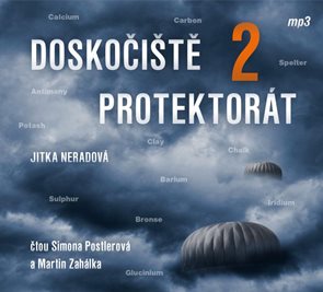 Doskočiště protektorát 2 - CDmp3 (Čte Simona Postlerová a Martin Zahálka)