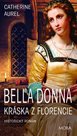 Bella Donna – Kráska z Florencie