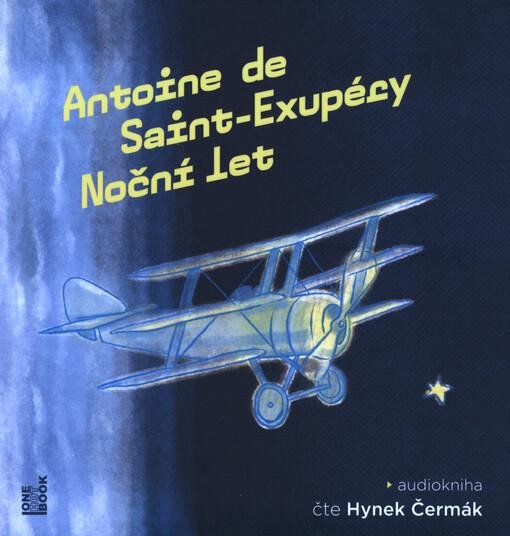 Noční let - CDmp3 (Čte Hynek Čermák) - de Saint-Exupéry Antoine