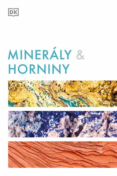 Minerály & horniny - kolektiv autorů