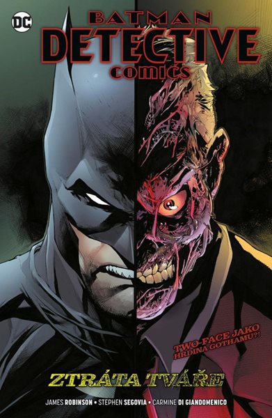 Levně Batman Detective Comics 9 - Ztráta tváře - Robinson James