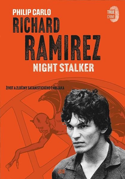 Richard Ramirez: Night Stalker - Carlo Philip