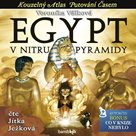 Egypt - V nitru pyramidy - CDmp3 (Čte Jitka Ježková)