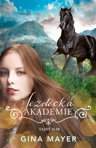 Jezdeck&#225; akademie 2 - Tajn&#253; slib