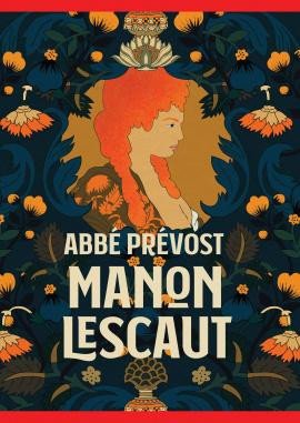 Manon Lescaut - Prévost Abbé