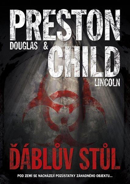 Ďáblův stůl - Preston Douglas, Child Lincoln