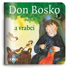Don Bosko a vrabci - Moje malá knihovnička