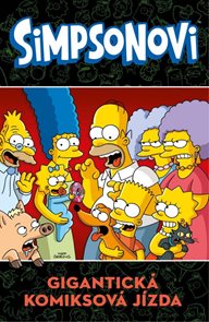 Simpsonovi - Gigantick&#225; komiksov&#225; j&#237;zda