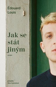 Jak se st&#225;t jin&#253;m