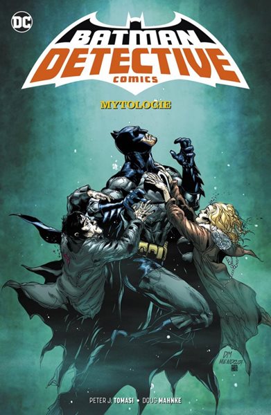 Levně Batman Detective Comics 1 - Mytologie - Tomasi Peter J.