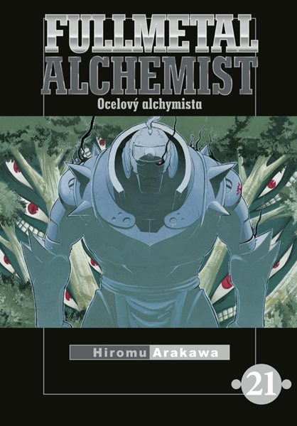 Fullmetal Alchemist - Ocelový alchymista 21 - Arakawa Hiromu