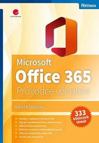 Microsoft Office 365 - Podrobn&#253; průvodce