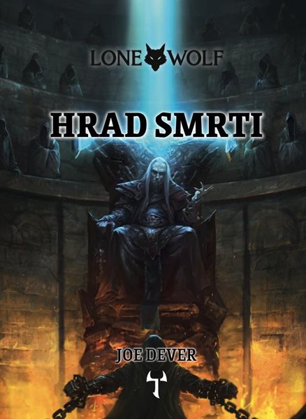 Lone Wolf 7: Hrad smrti (gamebook) - Dever Joe