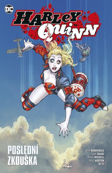 Harley Quinn 4 - Poslední zkouška - Humphries Sam