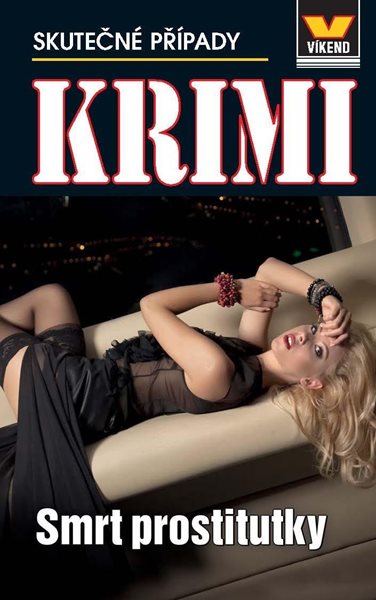 Smrt prostitutky - Krimi 1/23 - kolektiv autorů