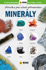 Minerály - Příručka pro mladé přírodovědce (1)