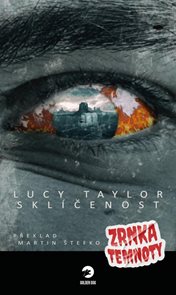 Skl&#237;čenost - Zrnka temnoty 9