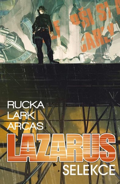 Lazarus 2 - Selekce - Rucka Greg