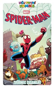 Můj prvn&#237; komiks: Spider-Man - Zvěřinec zasahuje!