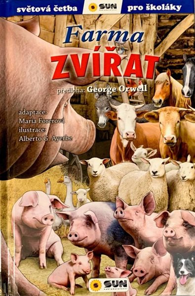 Farma zvířat - Světová četba pro školáky - Orwell George