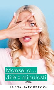 Manžel a… d&#237;tě z minulosti