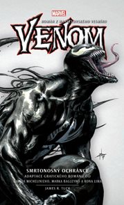Venom - Smrtonosn&#253; ochr&#225;nce