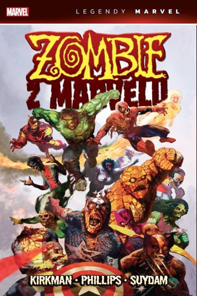 Zombie z Marvelu (Legendy Marvel) - Kirkman Robert