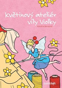 Květinov&#253; ateli&#233;r v&#237;ly Violky
