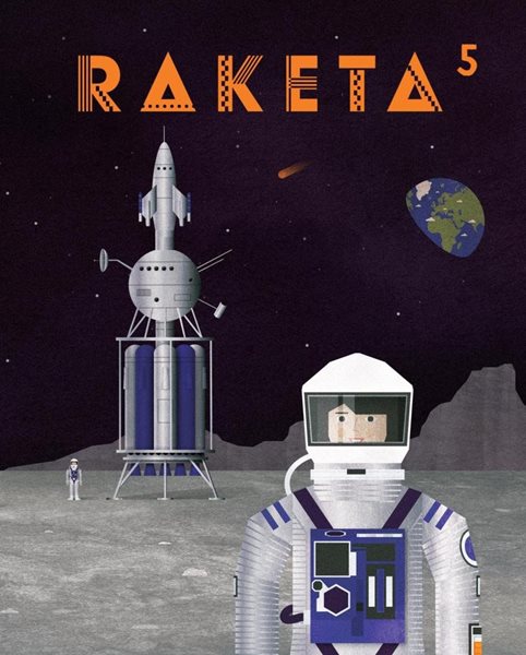 Raketa 5 - Vesmír - neuveden