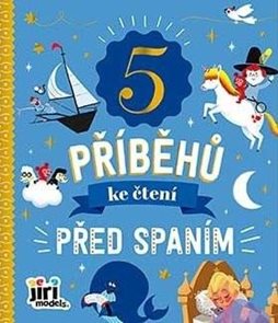 5 př&#237;běhů ke čten&#237; před span&#237;m
