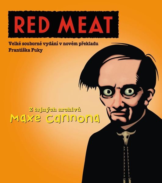 Red meat, kniha čtvrtá - Cannon Max