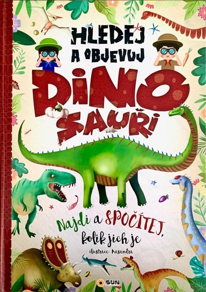 Hledej a objevuj DINOSAUŘI Najdi a spočítej kolik jich je - neuveden