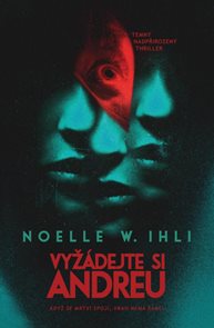 Vyž&#225;dejte si Andreu