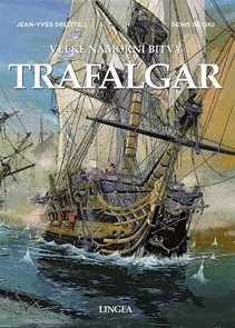Trafalgar - Velk&#233; n&#225;mořn&#237; bitvy