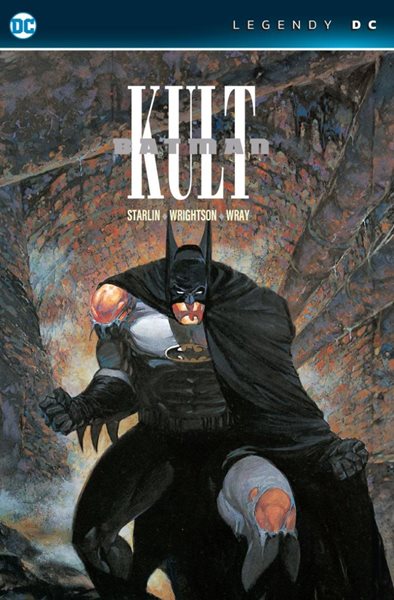 Batman - Kult (Legendy DC) - Starlin Jim