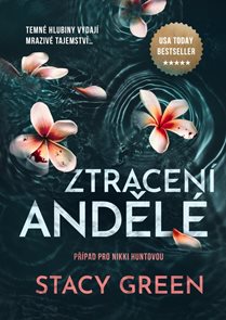 Ztracen&#237; anděl&#233;