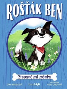 Rošť&#225;k Ben – Ztracen&#225; ps&#237; zn&#225;mka