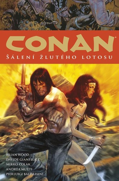 Conan 15: Šálení žlutého lotosu - Howard Robert E.