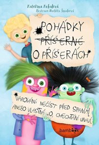Poh&#225;dky př&#237;šern&#233; o př&#237;šer&#225;ch