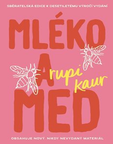 Ml&#233;ko a med (10. v&#253;roč&#237;)