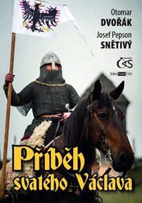 Př&#237;běh svat&#233;ho V&#225;clava